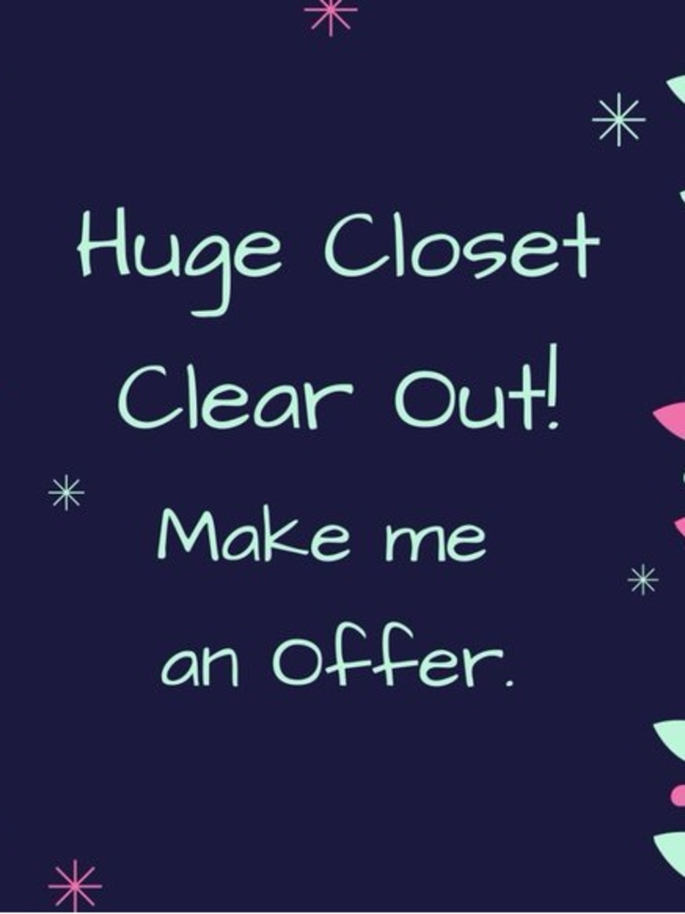 Huge Closet Clear Out! Ready for Fall!